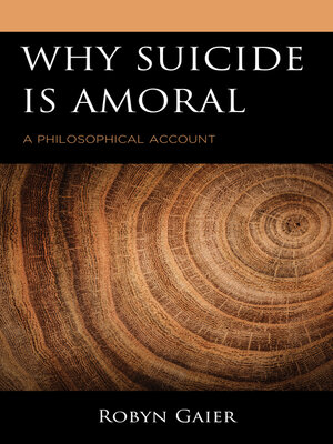 cover image of Why Suicide Is Amoral